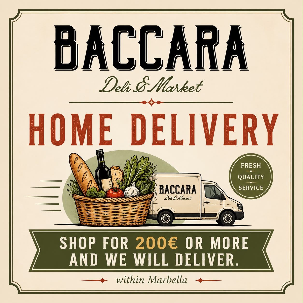 BACCARA home delivery in Marbella